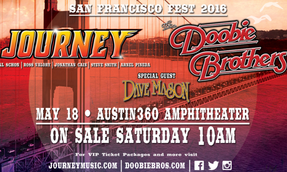 Journey and the Doobie Brothers “San Francisco Fest 2016” Comes to